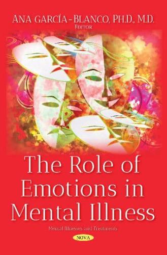 The Role of Emotions in Mental Illness