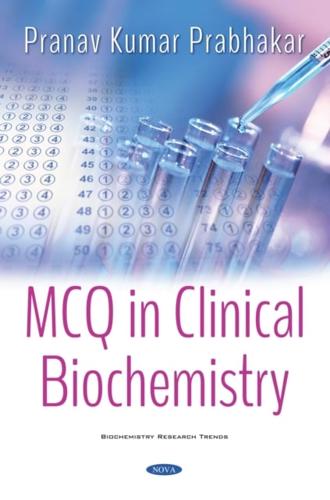 MCQ in Clinical Biochemistry