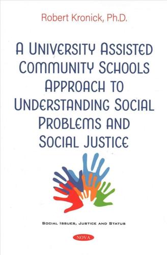 A University Assisted Community Schools Approach to Understanding Social Problems and Social Justice