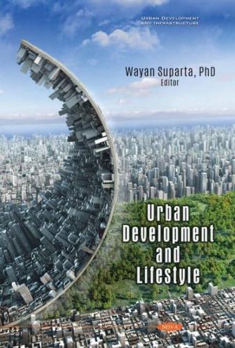 Urban Development and Lifestyle