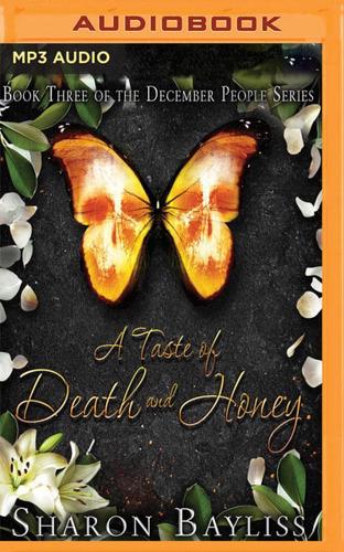 A Taste of Death and Honey