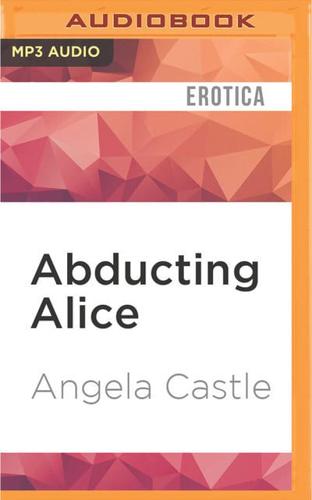 Abducting Alice