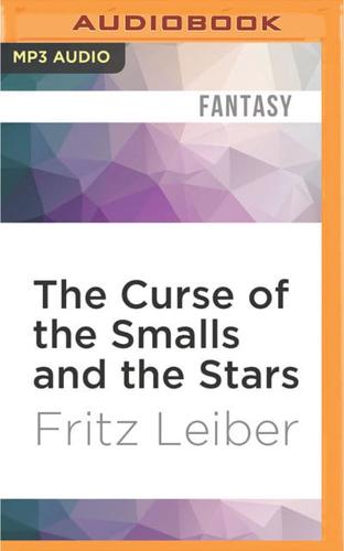 The Curse of the Smalls and the Stars
