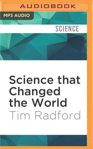 Science That Changed the World