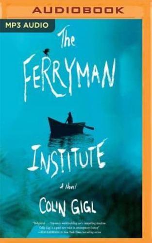 The Ferryman Institute