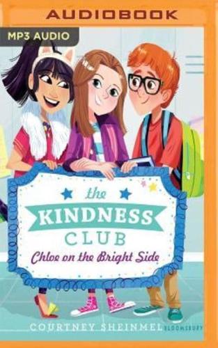 The Kindness Club: Chloe on the Bright Side