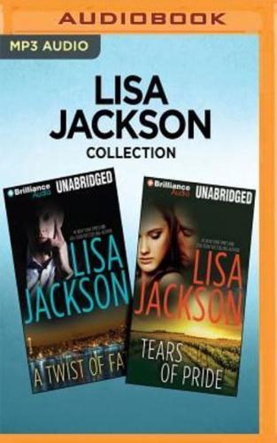 Lisa Jackson Collection - A Twist of Fate & Tears of Pride