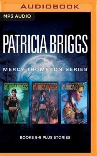 Patricia Briggs Mercy Thompson Series: Books 8-9 Plus Stories