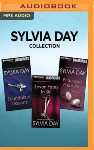 Sylvia Day Collection - Scandalous Liaisons, Seven Years to Sin, Pride and Pleasure