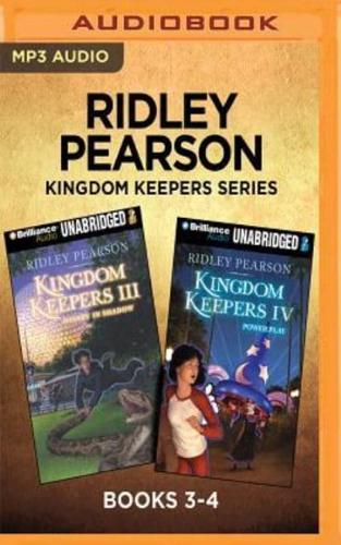 Ridley Pearson Kingdom Keepers Series: Books 3-4