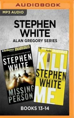 Stephen White Alan Gregory Series: Books 13-14