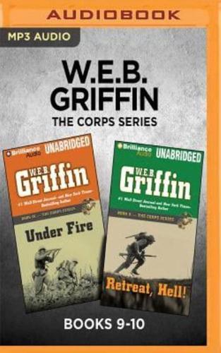 W.E.B. Griffin the Corps Series: Books 9-10