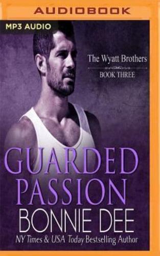 Guarded Passion