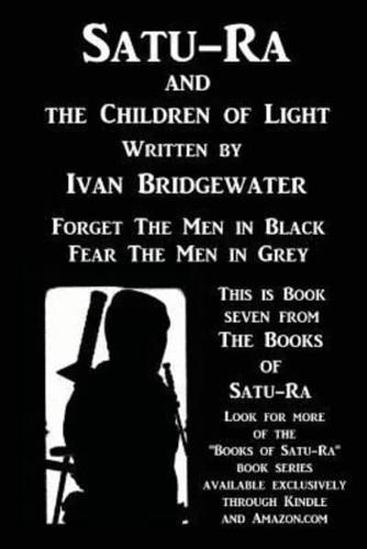 Satu-Ra and the Children of Light