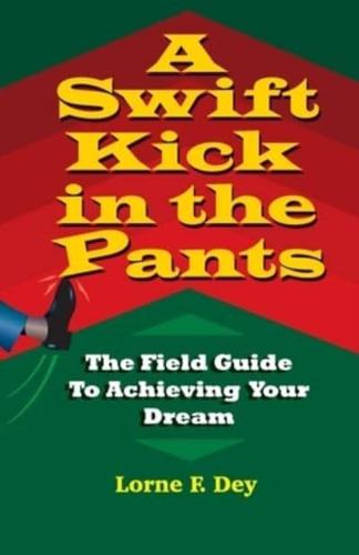 A Swift Kick in the Pants