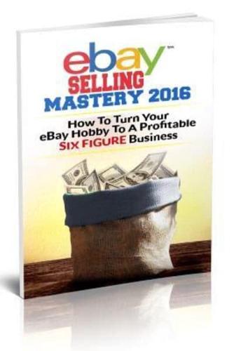 eBay Selling Mastery 2016