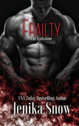 Frailty (The Darkshine)