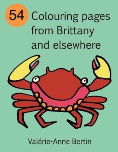 54 Colouring Pages from Brittany and Elsewhere