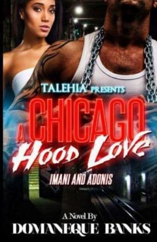 A Chicago Hood Love