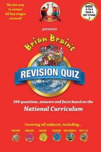 Brian Brain's Revison Quiz For Key Stage 2 Year 4 Ages 8 to 9