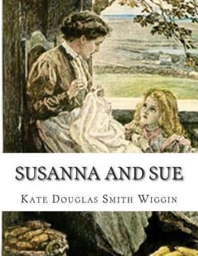 Susanna And Sue