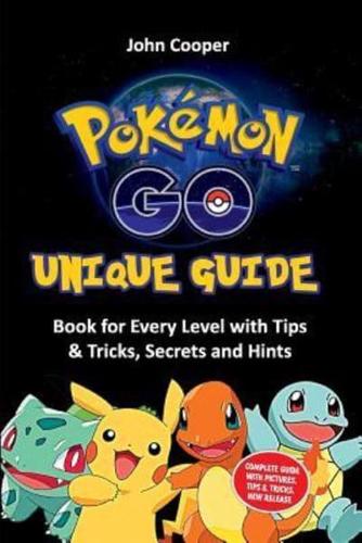Pokemon Go Unique Guide