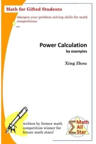 Power Calculation by Examples