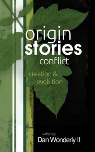Origin Stories Conflict