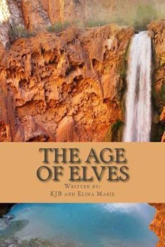 The Age of Elves