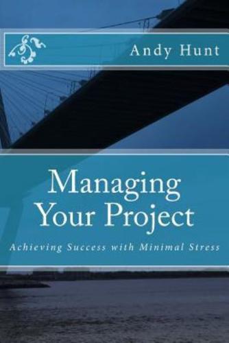 Managing Your Project