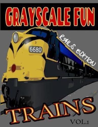 Grayscale Fun Trains (Rails) Vol.1