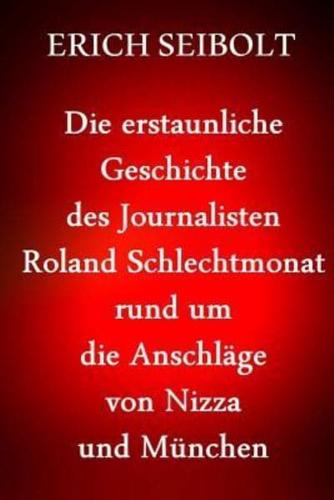 Die Erstaunliche Geschichte Des Journalisten Richard Gutjahr Rund Um Die Anschlage Von Nizza Und Munchen