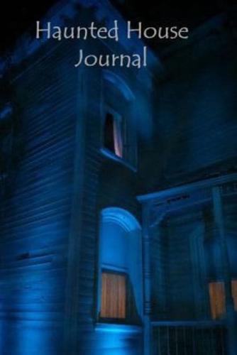 Haunted House Journal