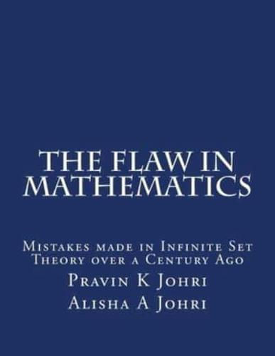 The Flaw in Mathematics