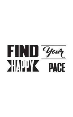 Find Your Happy Pace, Blank Paper Notebook, Small Journal, 150P, 5X8