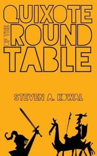 Quixote of The Round Table