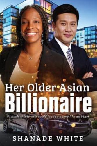 Her Older Asian Billionaire
