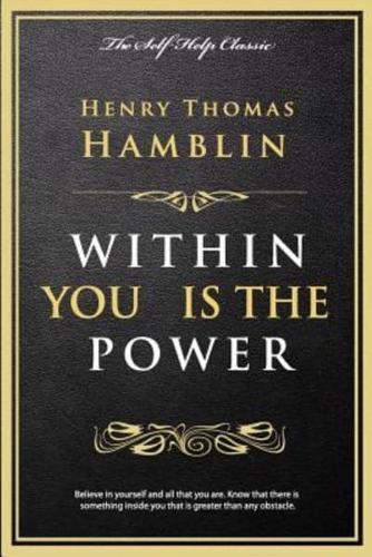 Within You Is the Power