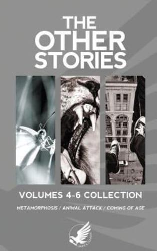The Other Stories Vol 4-6