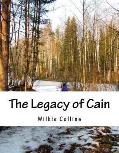 The Legacy of Cain