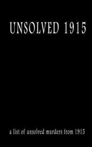 Unsolved 1915