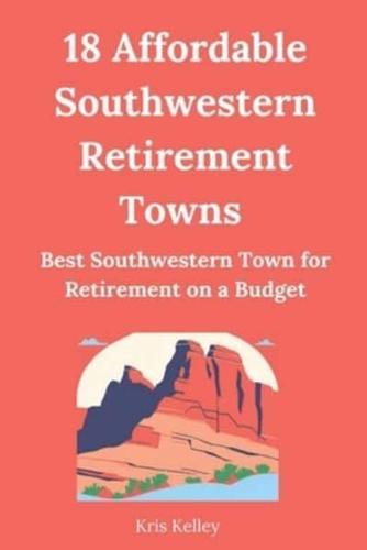 18 Affordable Southwestern Retirement Towns