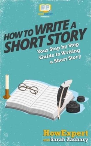 How To Write a Short Story