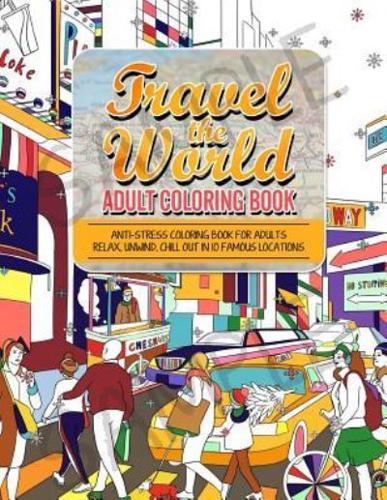 Travel the World Adult Coloring Book