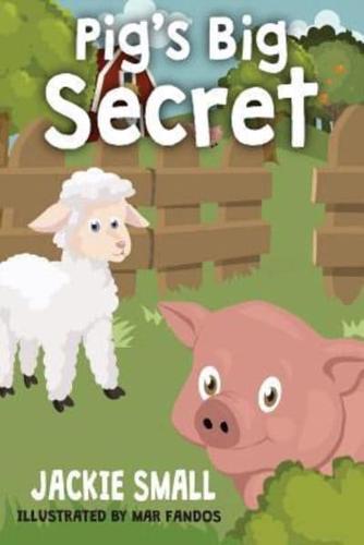 Pig's Big Secret