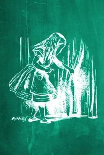 Alice in Wonderland Chalkboard Journal - Alice and the Secret Door (Green)
