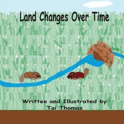 Land Changes Over Time