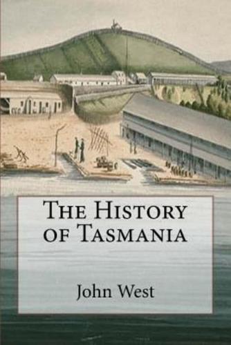 The History of Tasmania