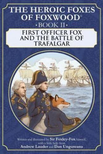First Officer Fox and the Battle of Trafalgar