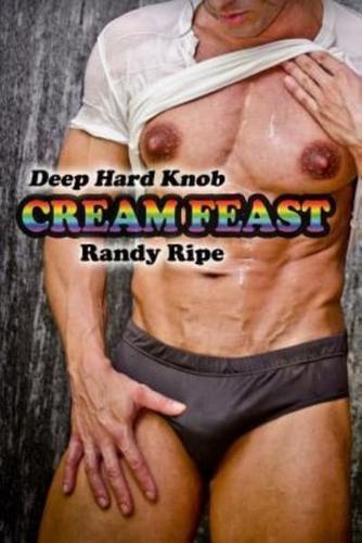 Deep Hard Knob Cream Feast (Gay, Sensual, Massage, MMM, Threesome)